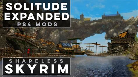 the great city of solitude|Skyrim PS4 Mods: The Great City of Solitude .